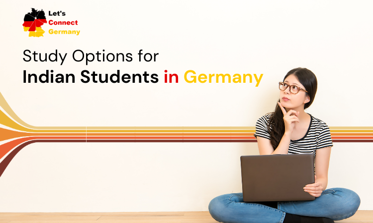 Study Options for Indian Students in Germany